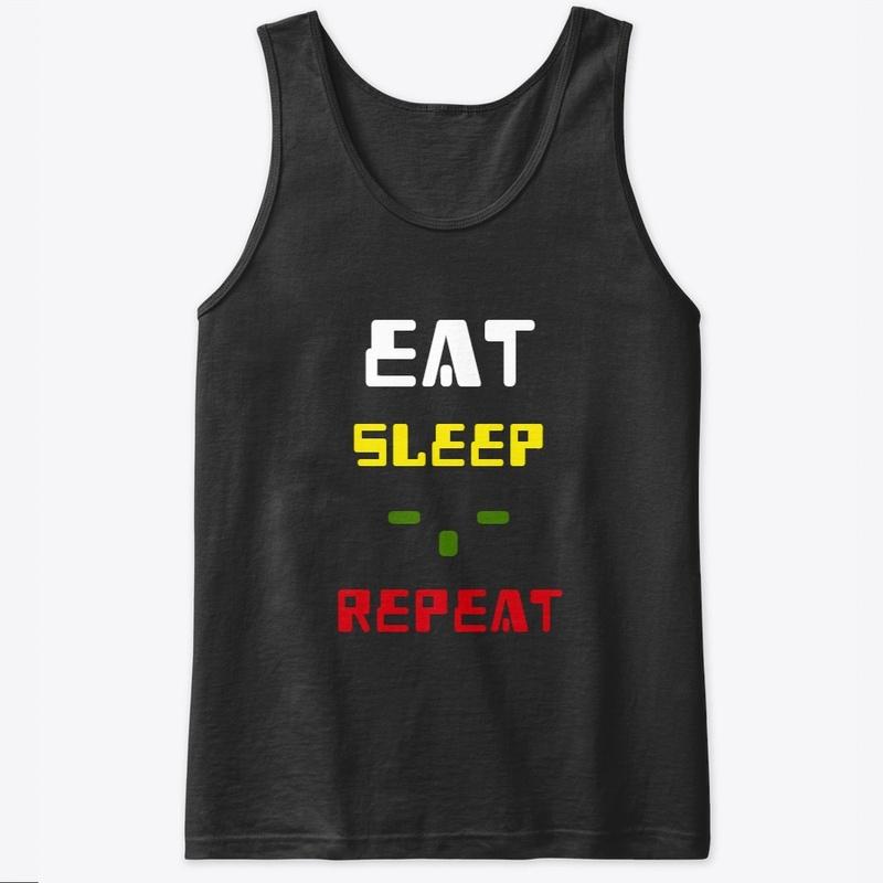 Eat Sleep -.- Repeat